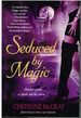 Seduced By Magic