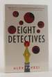 Eight Detectives [Signed]