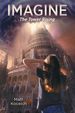 Imagine...the Tower Rising (Imagine...Series)