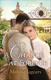 A Chance at Forever (Teaville Moral Society)