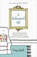A Redesigned Life: Uncovering God's Purpose When Life Doesn't Go as Planned