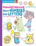 Drawing Cartoons From Numbers and Letters: 125+ Step-By-Steps (Volume 5) (Drawing Shape By Shape)