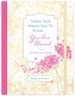 Today God Wants You to Know...You Are Blessed Devotional Journal