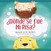 �D�nde Se Fue Mi Risa? (Spanish Edition)