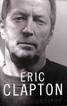 Eric Clapton: the Autobiography