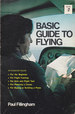 Basic Guide to Flying