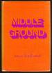 Middle Ground