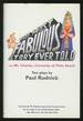 The Most Fabulous Story Ever Told: and Mr. Charles, Currently of Palm Beach