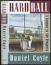 Hardball: a Season in the Projects