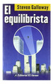 Equilibrista-Galloway Steven (Papel)