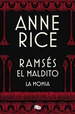 Momia O Ramses El Maldito-Rice Anne (Papel)