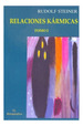 Relaciones Karmicas I-Steiner Rudolf (Papel)