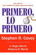 Primero Lo Primero-Covey Stephen R (Papel)