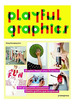 Playful Graphics (Cartone)-Shaoqiang Wang (Papel)