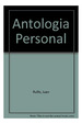 Antologia Personal (Alianza Bolsillo Ab17)-Rulfo Juan (Pa