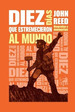 Diez Dias Que Estremecieron Al Mundo (Coleccion Biografias