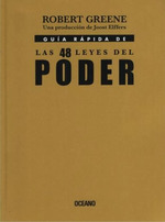 Guia Rapida De Las 48 Leyes Del Poder Una Versionpendia