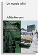 Un Mundo Infiel (Cartone)-Herbert Julian (Papel)