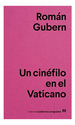 Un Cinefilo En El Vaticano (Coleccion Nuevos Cuadernos Anag