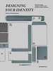 Design Your Indentity (Cartone)-Shaoqiang Wang (Papel)