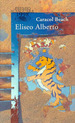 Caracol Beach (Premio Alfaguara 1998)-Alberto Eliseo (Pap