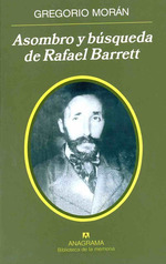 Asombro Y Busqueda De Rafael Barrett (Biblioteca De La Memo