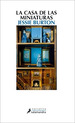 Casa De Las Miniaturas (Coleccion Narrativa)-Burton Jessi