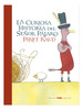 Curiosa Historia Del Se�Or Pajaro (Cartone)-Raud Piret (P