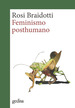 Feminismo Posthumano (Coleccion Cladema)-Braidotti Rosi (