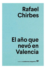 A�O Que Nevo En Valencia (Coleccion Nuevos Cuadernos Anagra