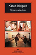 Nunca Me Abandones (Coleccion Compactos 420)-Ishiguro Kaz
