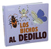 Los Bichos Al Dedillo