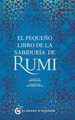 Peque�O Libro De La Sabiduria Rumi-Rumi (Papel)