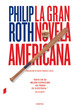 La Gran Novela Americana-Philip Roth
