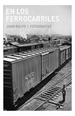 En Los Ferrocarriles (Cartone)-Rulfo Juan (Papel)