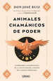 Animales Chamanicos De Poder-Ruiz Don Jose (Papel)