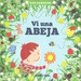 VI Una Abeja [Ilustrado] (Cartone)-Ramsden Rob (Papel)