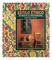 Estilo Etnico De Mexico Al Mediterraneo (Cartone)-Innes M