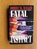 Fatal Instinct