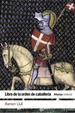Libro De La Orden De Caballer'a, De Llull, Ram�N. Alianza Editorial, Tapa Blanda En Espa�Ol