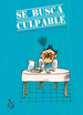 Se Busca Culpable, De Fran Pintadera. Editorial Libre Albedrio, Tapa Blanda, Edici�N 1 En Espa�Ol