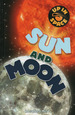 Sun and Moon-Up in Space