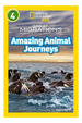 Amazing Animal Journeys-Collins / Nat Geo Kids-Level 4 K