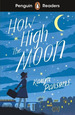 How High the Moon-Penguin Readers Level 4 Kel Ediciones