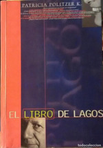 El Libro De Lagos-Patricia Politzer K-Ediciones B