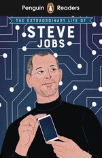 Extraordinary Life of Steve Jobs, the-Penguin Readers Leve