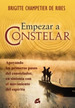 Empezar a Constelar-Brigitte Champetier De Ribes