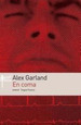 En Coma, De Garland, Alex., Vol. 1. Editorial Emec, Tapa Tapa Blanda En Espa�Ol