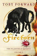 Fireborn: the Flaxfield Quartet II-Walker Kel Edic, De Forward, Toby. Editorial Walker Books En Ingls