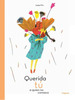 Querida T� a Quien No Conozco, De Pin, Isabel. Editorial Loguez, Tapa Dura En Espa�Ol, 2019